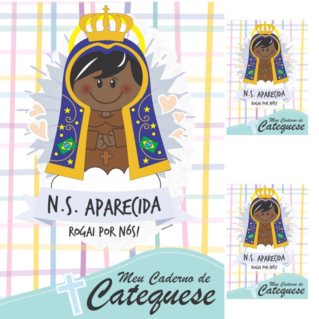 CAPA DE CADERNO - NOSSA SENHORA APARECIDA
