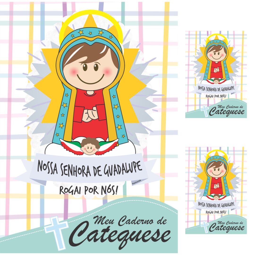 CAPA DE CADERNO -  NOSSA SENHORA DE GUADALUPE