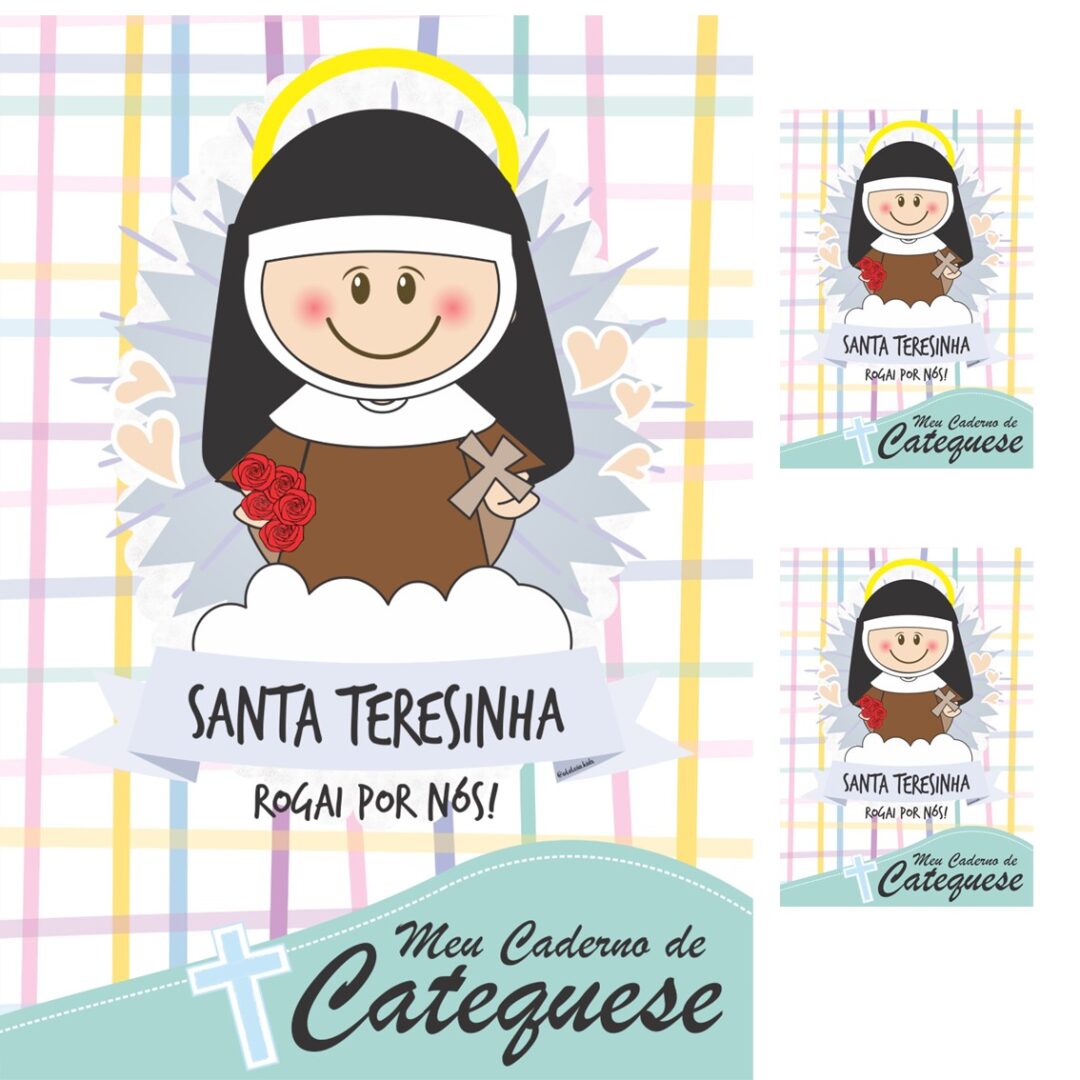 CAPA DE CADERNO- SANTA TERESINHA
