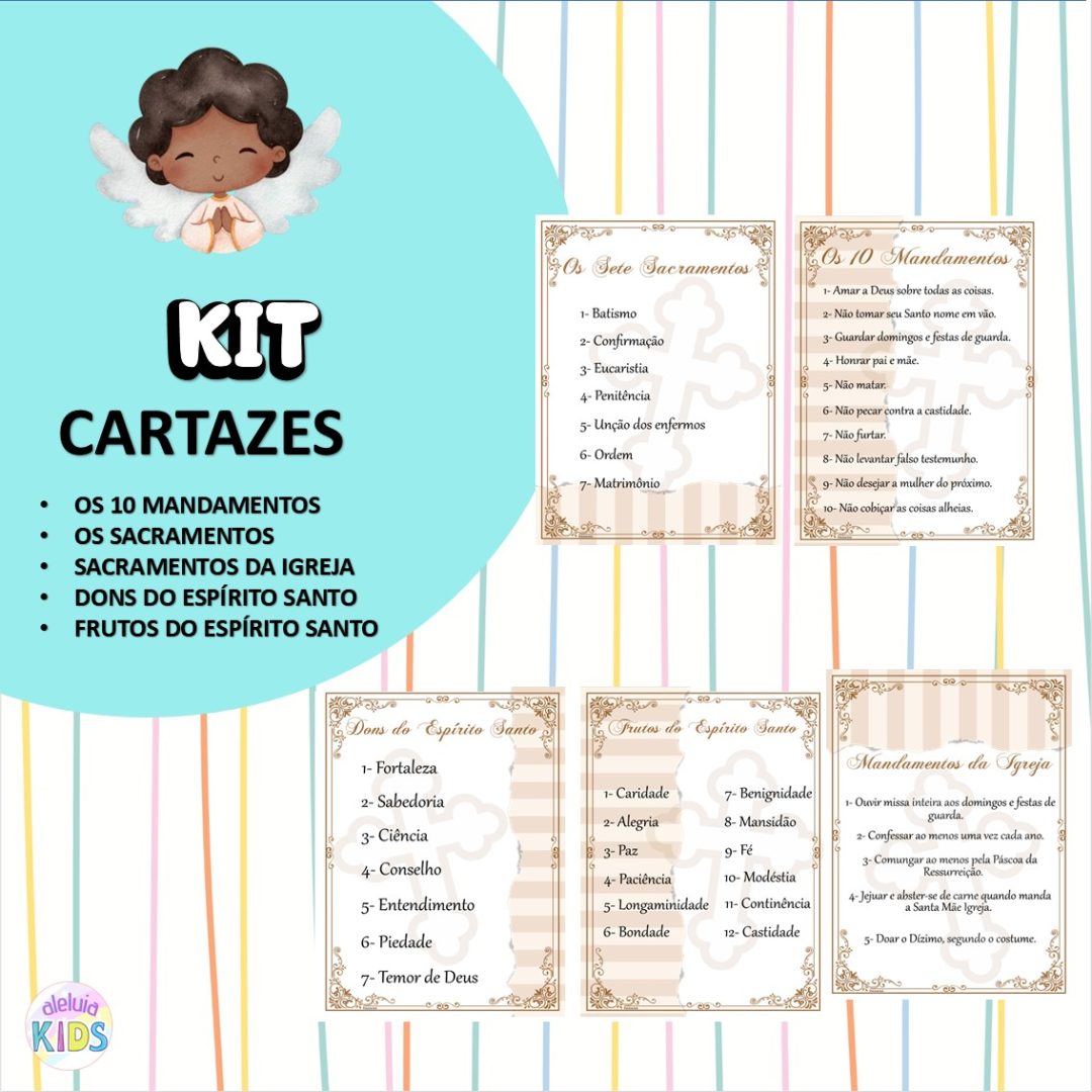 KIT CARTAZES: MANDAMENTOS, SACRAMENTOS, DONS E FRUTOS DO ESPÍRITO SANTO E MANDAMENTOS DA IGREJA