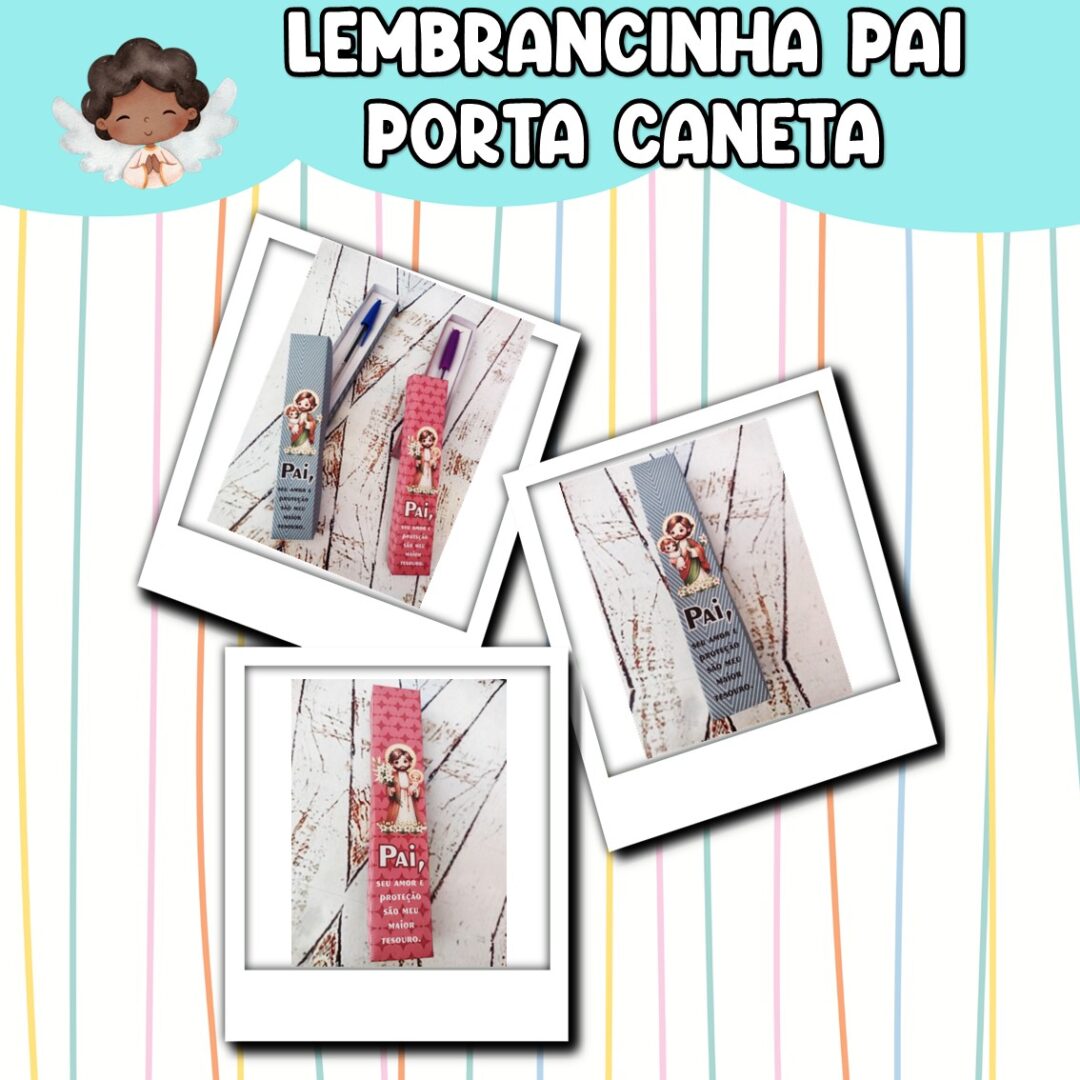 LEMBRANCINHA DIA DOS PAIS - PORTA CANETA