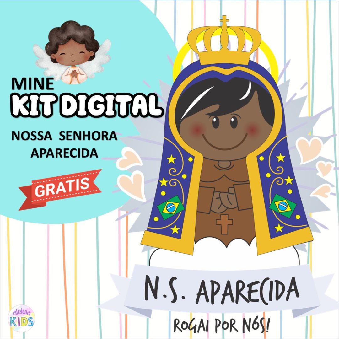 KIT DIGITAL- NOSSA SENHORA APARECIDA