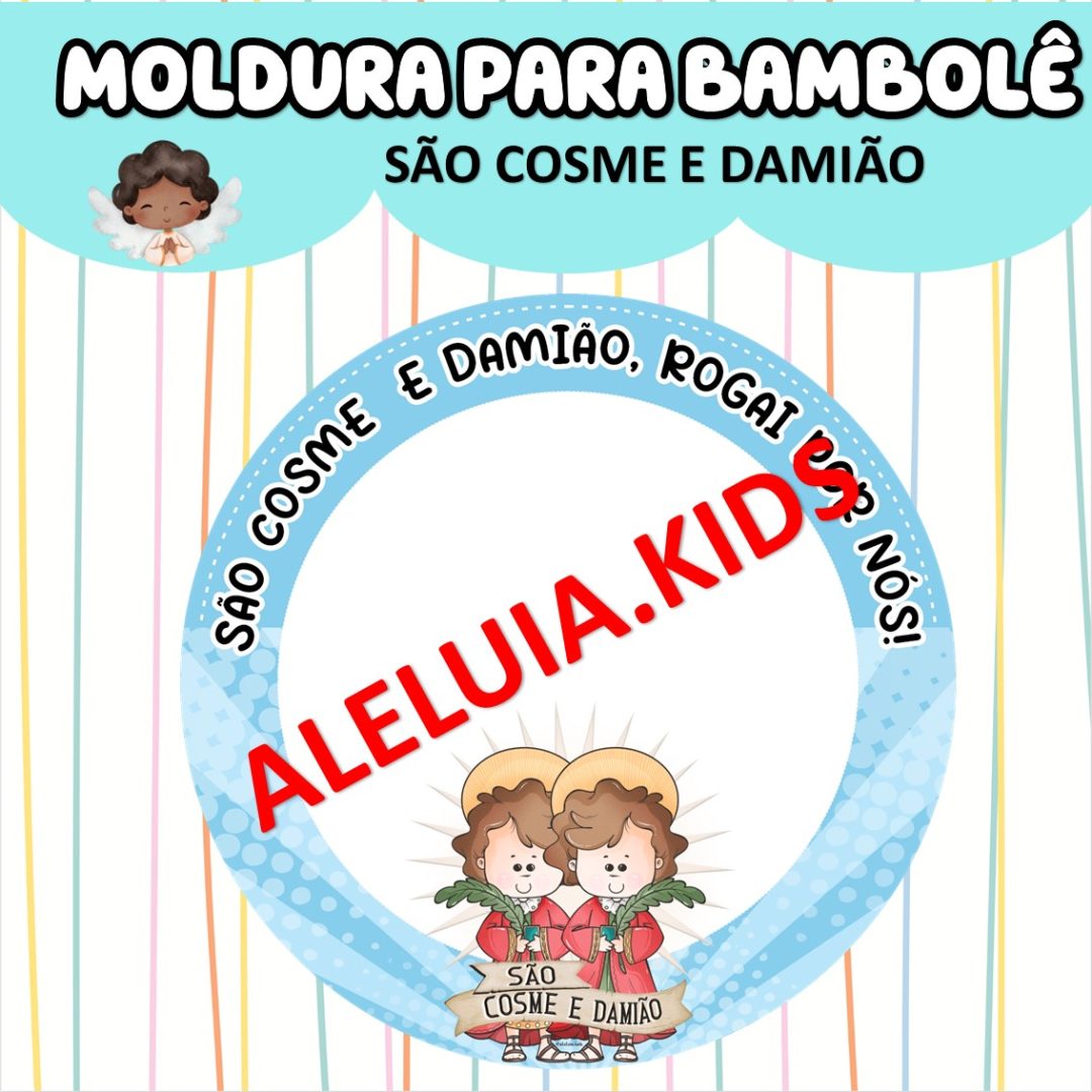 MOLDURA PARA BAMBOLÊ- SÃO COSME E DAMIÃO