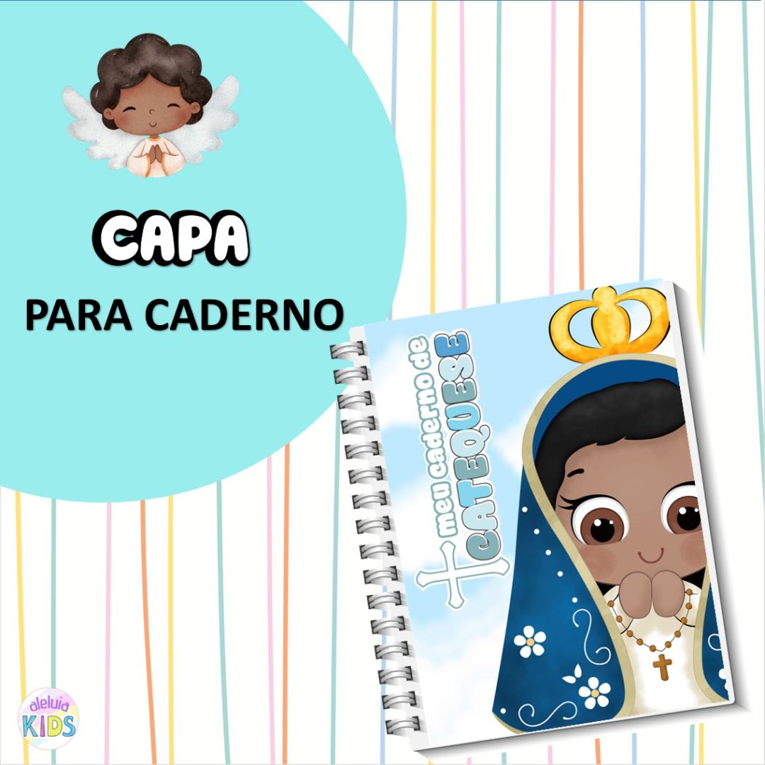 CAPA DE CADERNO - NOSSA SENHORA APARECIDA