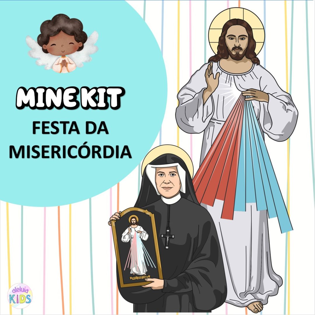 MINE KIT - FESTA DA MISERICÓRDIA