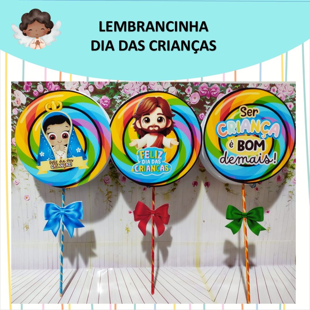 LEMBRANCINHA PIRULITO - DIA DAS CRIANÇAS