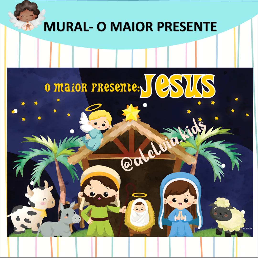 MURAL - O MAIOR PRESENTE