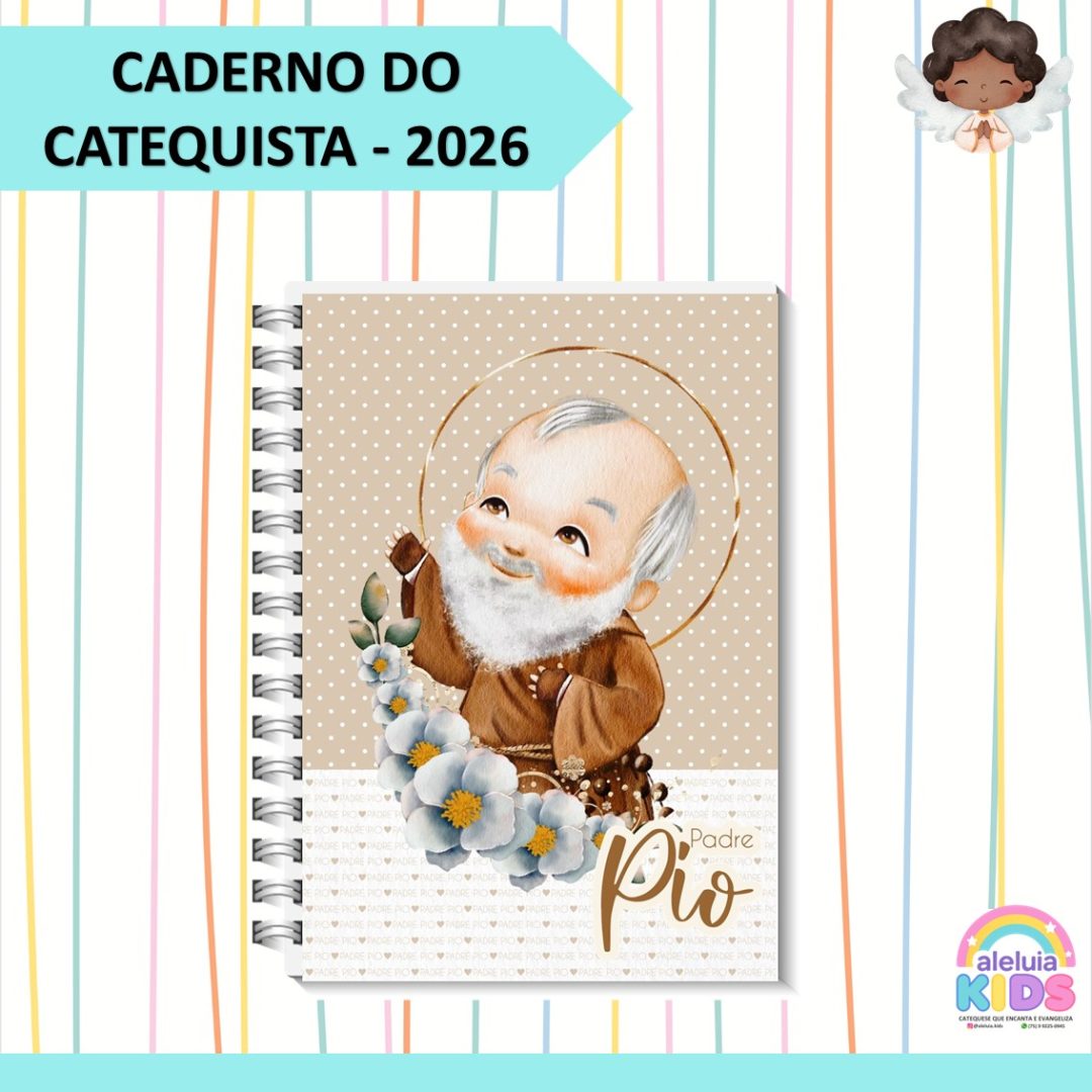 CADERNO DO CATEQUISTA 2026 - PADRE PIO