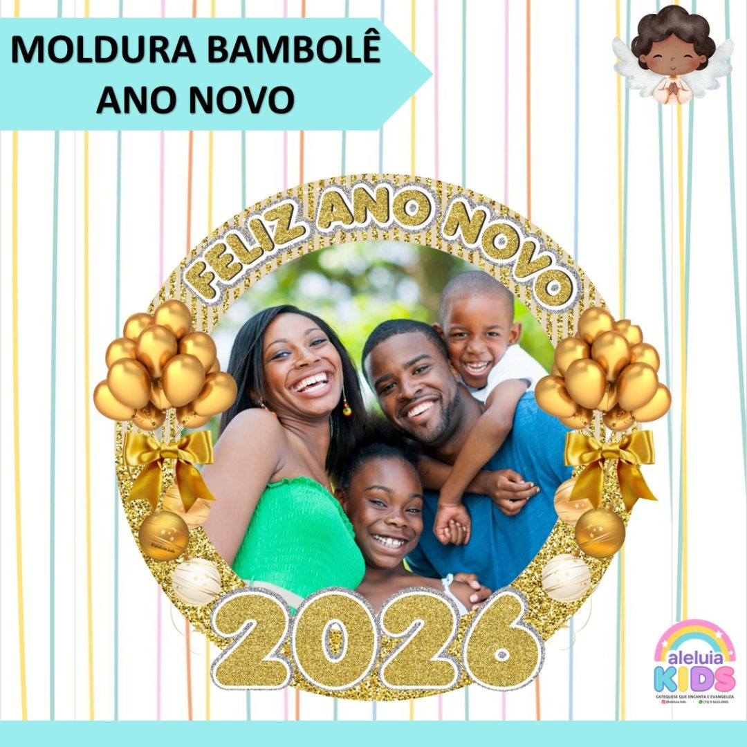 MOLDURA BAMBOLÊ – ANO NOVO