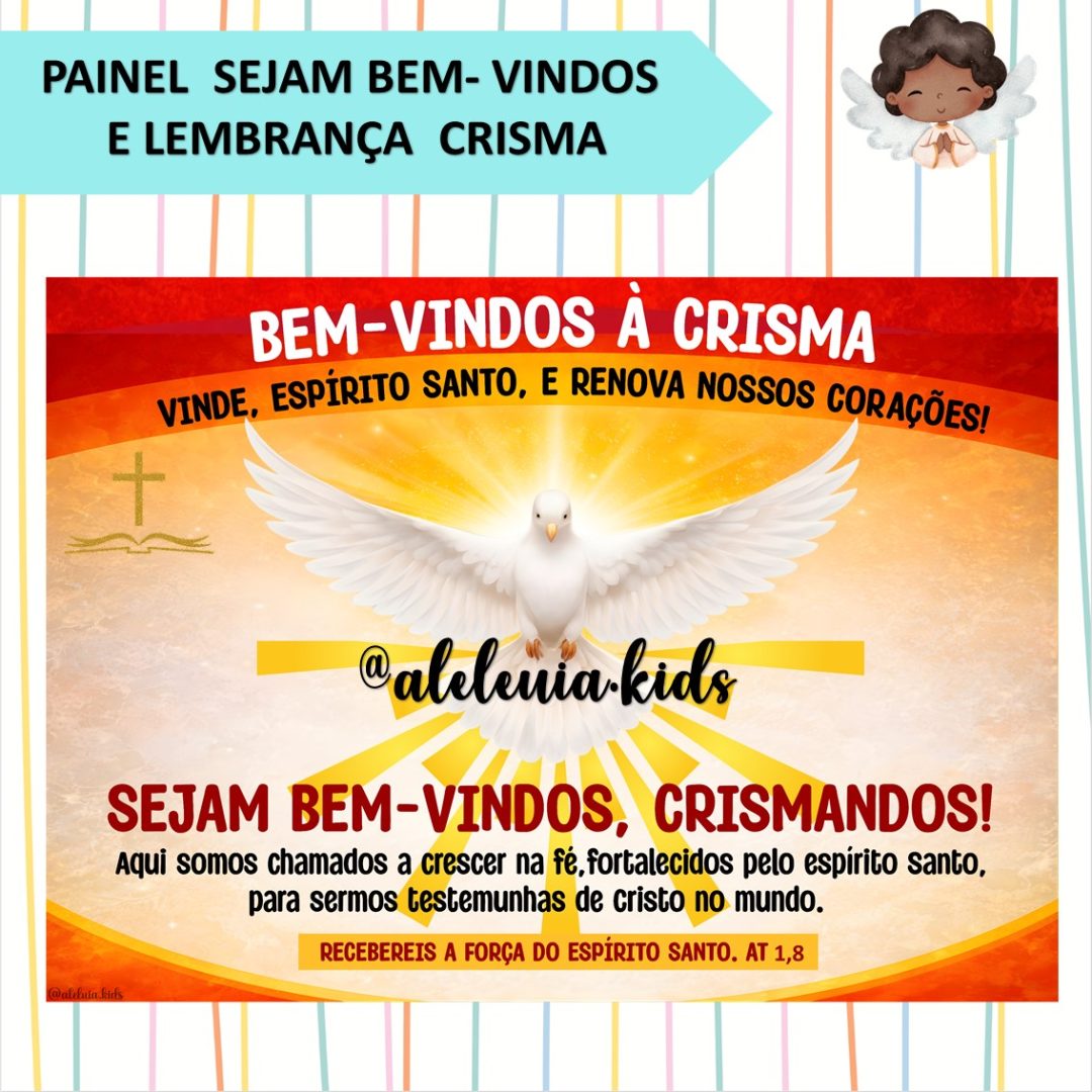 PAINEL  SEJA BEM- VINDOS E LEMBRANÇA - CRISMA