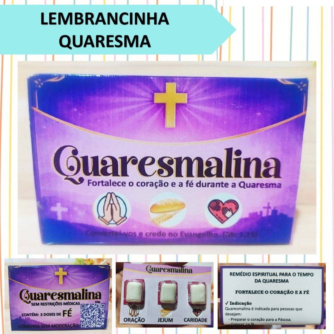 LEMBRANCINHA  MEDICAMENTO- QUARESMA