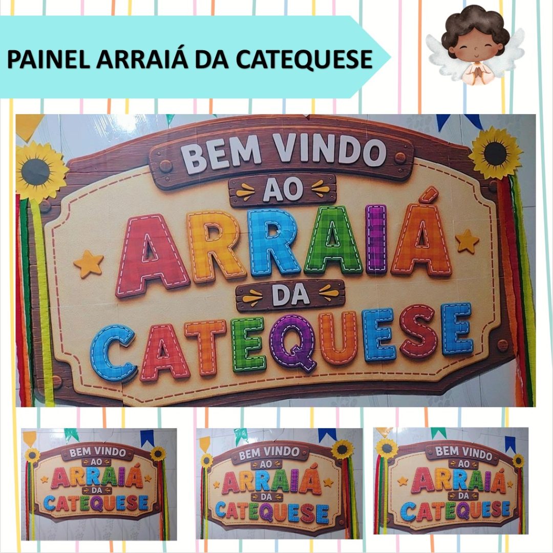PAINEL- ARRAIÁ DA CATEQUESE