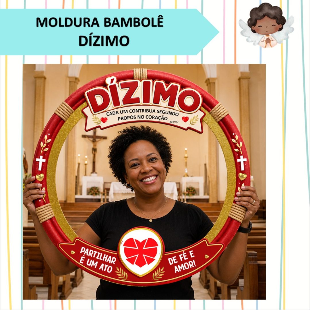 MOLDURA BAMBOLÊ DÍZIMO
