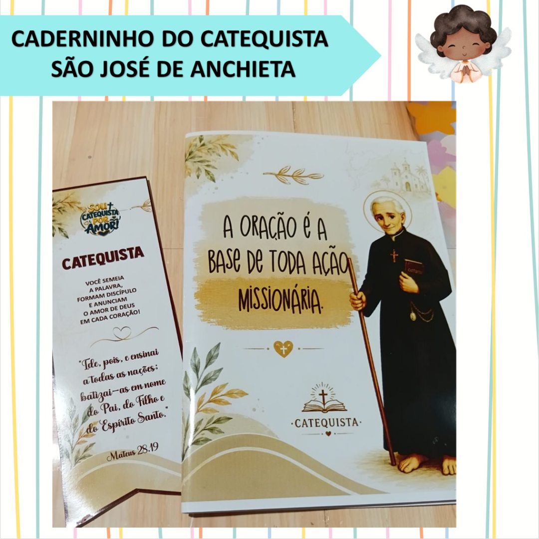 CADERNINHO  CATEQUISTA - SÃO JOSÉ DE ANCHIETA