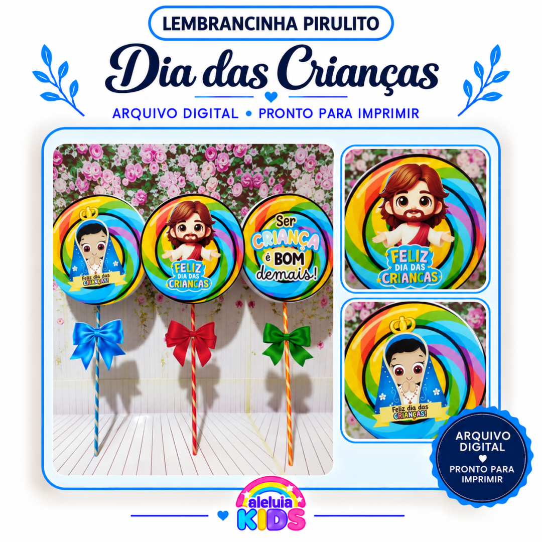 LEMBRANCINHA PIRULITO - DIA DAS CRIANÇAS