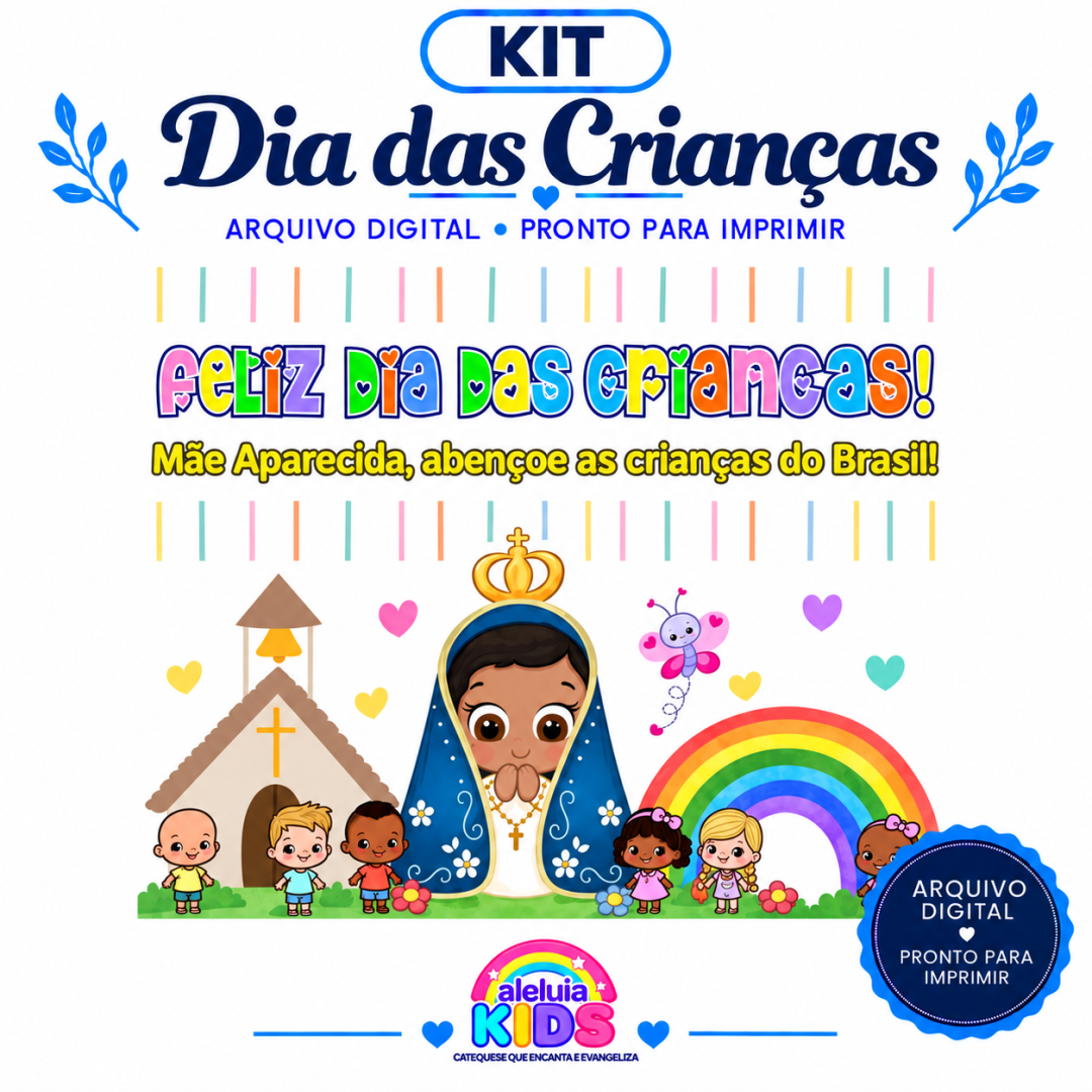 KIT DIGITAL - DIA DAS CRIANÇAS