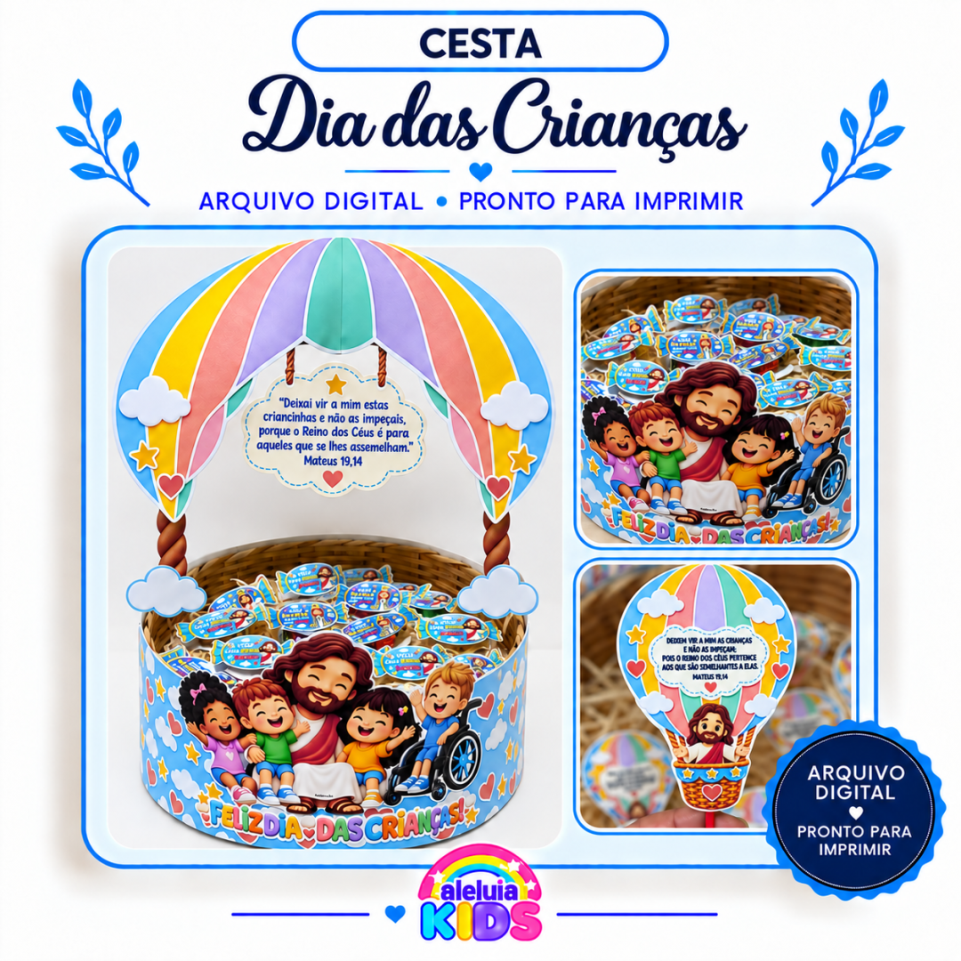 CESTA MENSAGEM/LEMBRANCINHA - DIA DAS CRIANÇAS